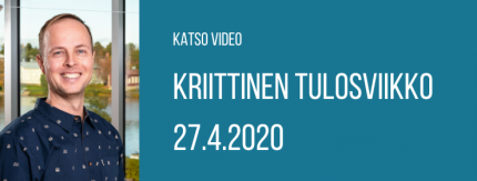 Kriittinen tulosviikko 27.4.2020 – Katso video!